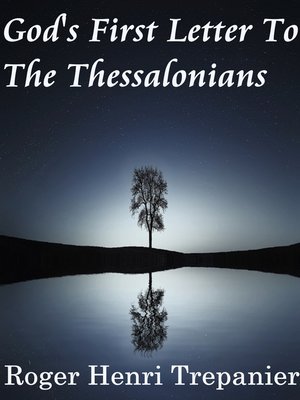 cover image of God's First Letter to the Thessalonians